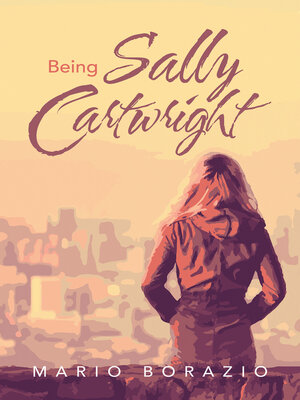 cover image of Being Sally Cartwright